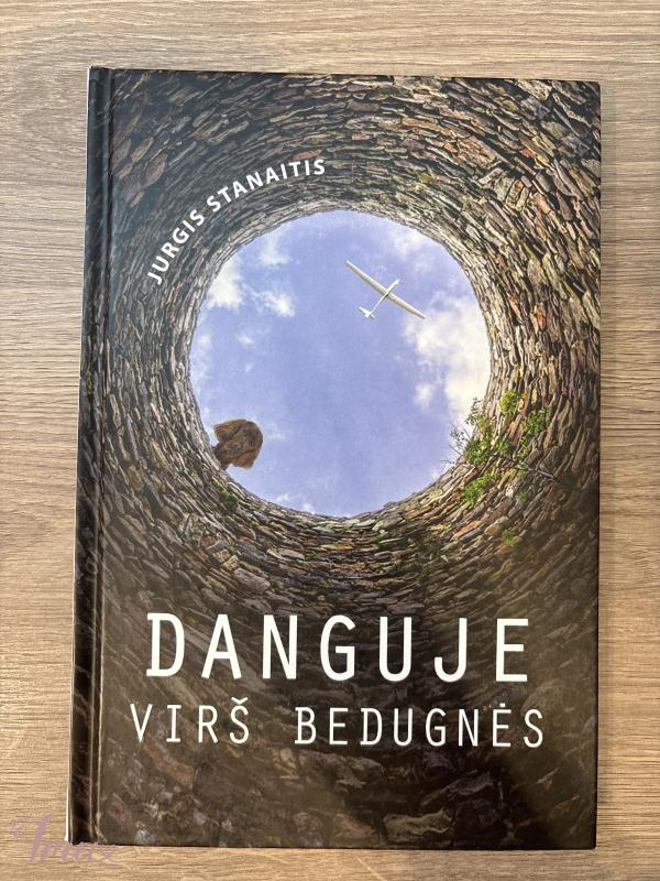 imusau.lt | parduodama Jurgis Stanaitis - ,, Danguje virš bedugnės “