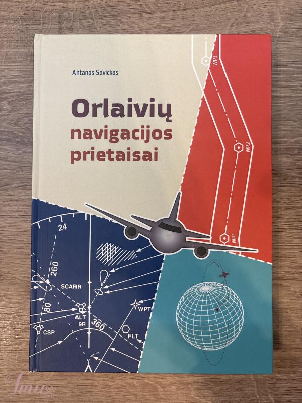 imusau.lt | parduodama Antanas Savickas - ,, Orlaivių navigacijos prietaisai “