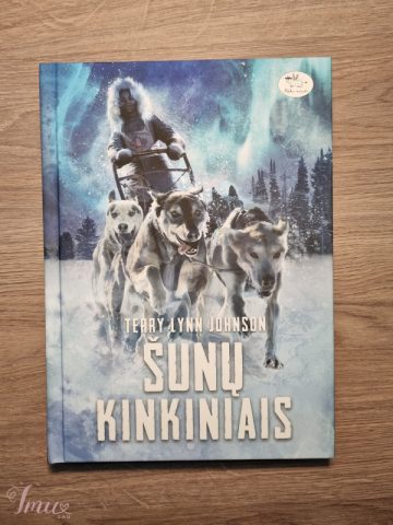 imusau.lt | parduodama Terry Lynn Johnson - ,,Šunų kinkiniais"