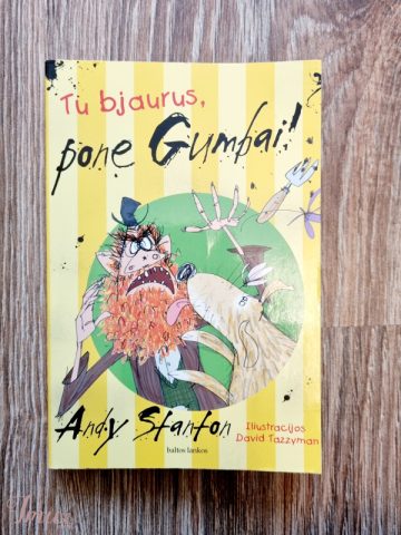 imusau.lt | parduodama Andy Stanton - ,,Tu bjaurus, pone Gumbai!''